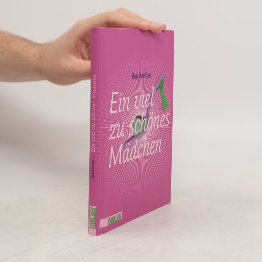 Ron Koertge Ein viel zu schönes Mädchen