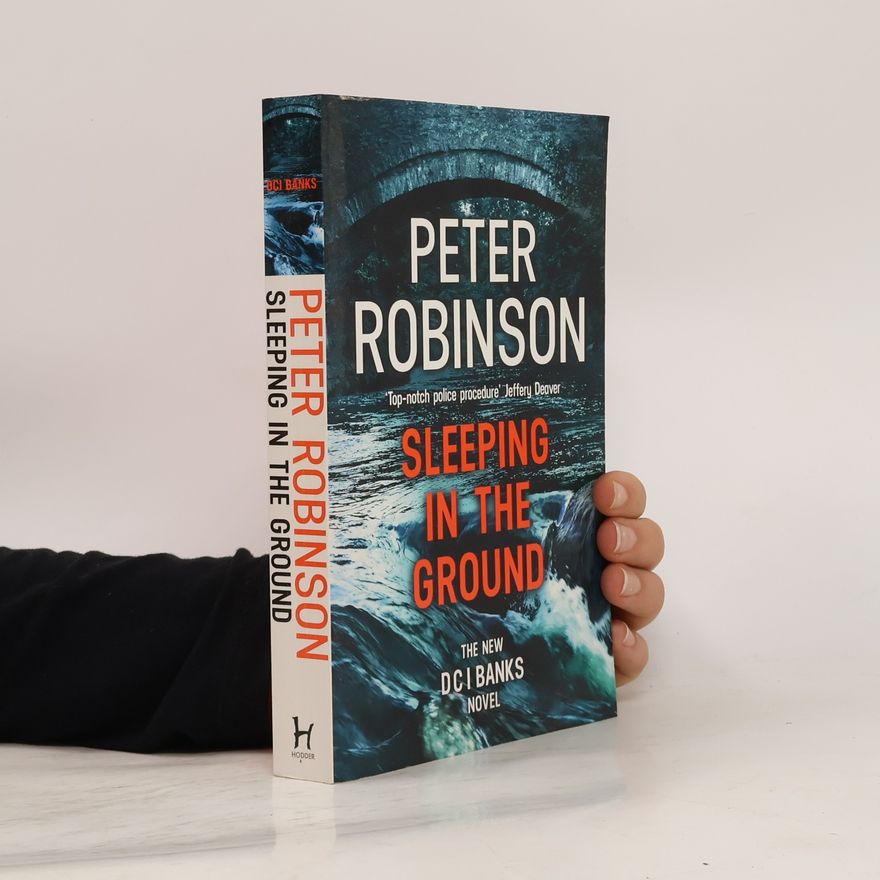 Peter Robinson Sleeping in the Ground