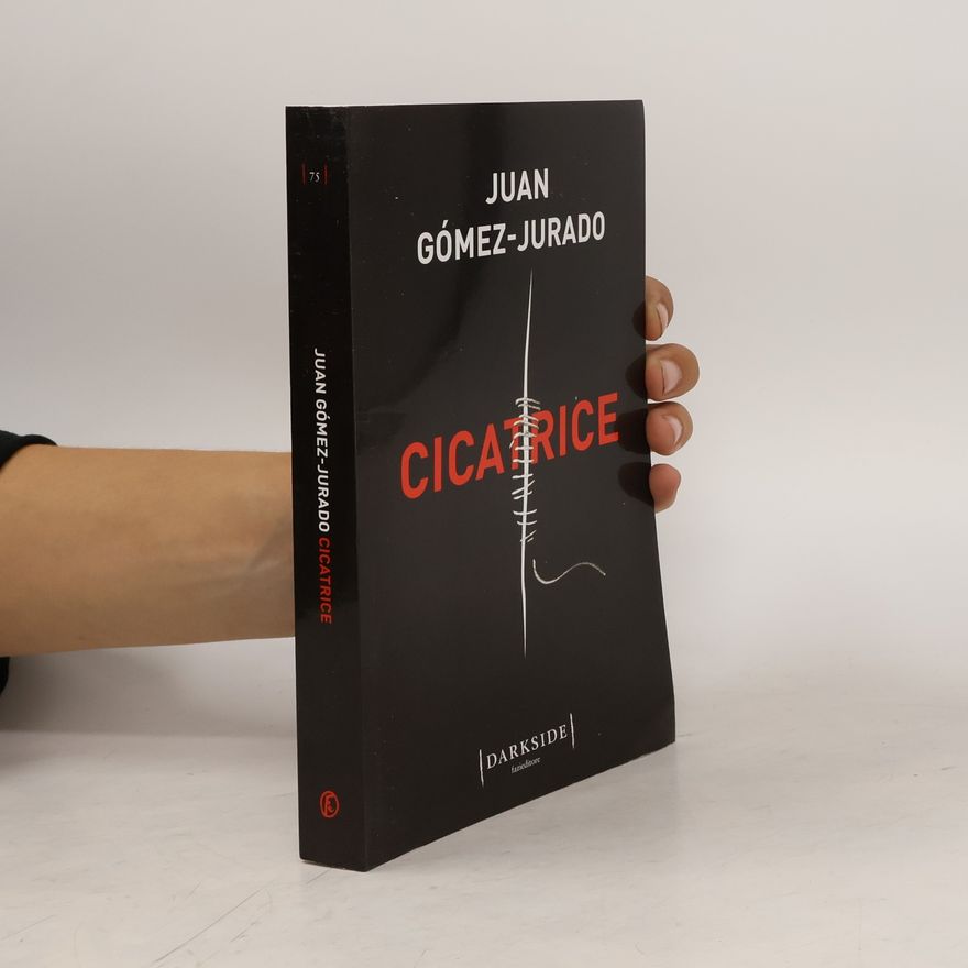 Juan Gómez-Jurado Cicatrice