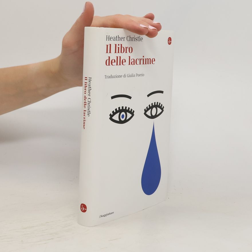 Heather Christle Il libro delle lacrime