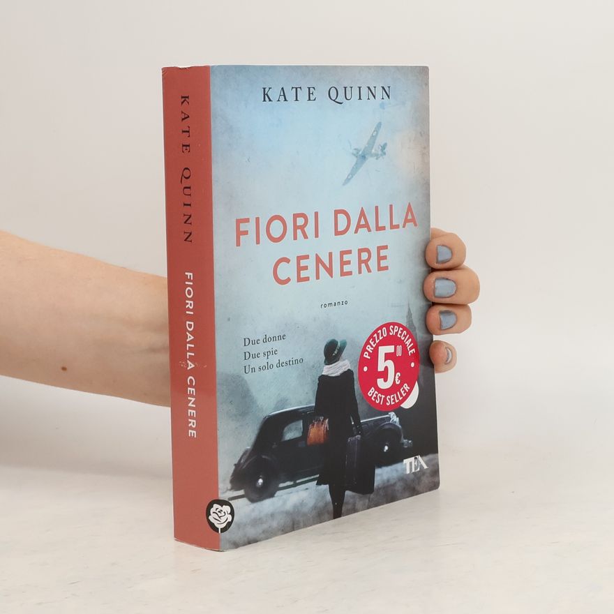 Kate Quinn Fiori dalla cenere