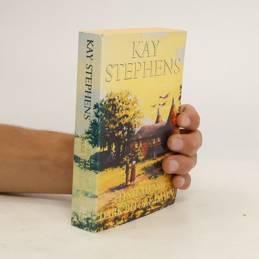 Kay Stephens Felstead and Dark Before the Dawn