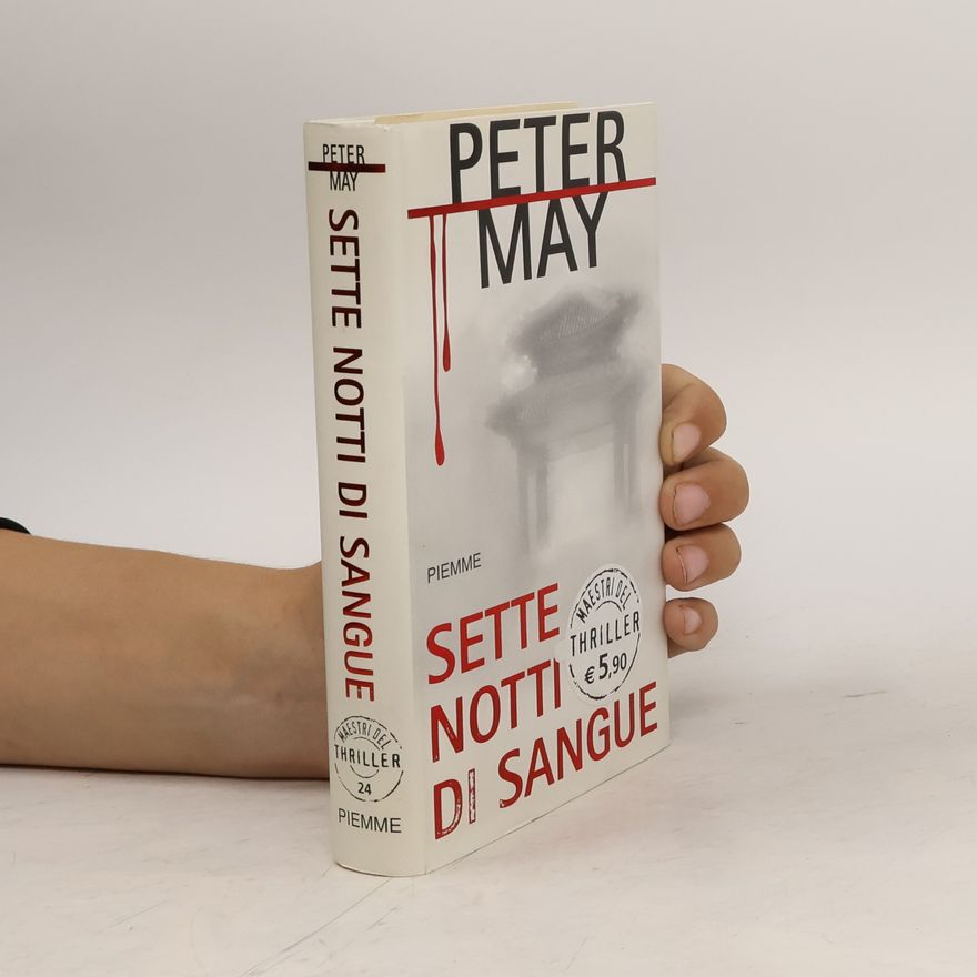 Peter May Sette notti di sangue