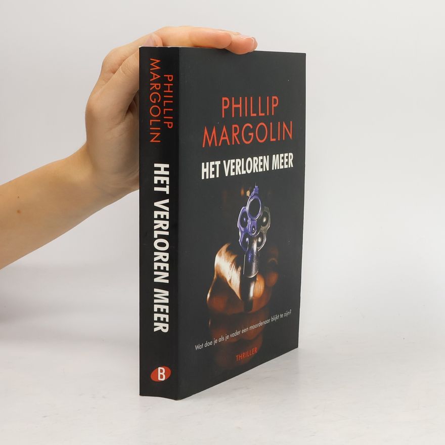 Phillip Margolin Het verloren meer