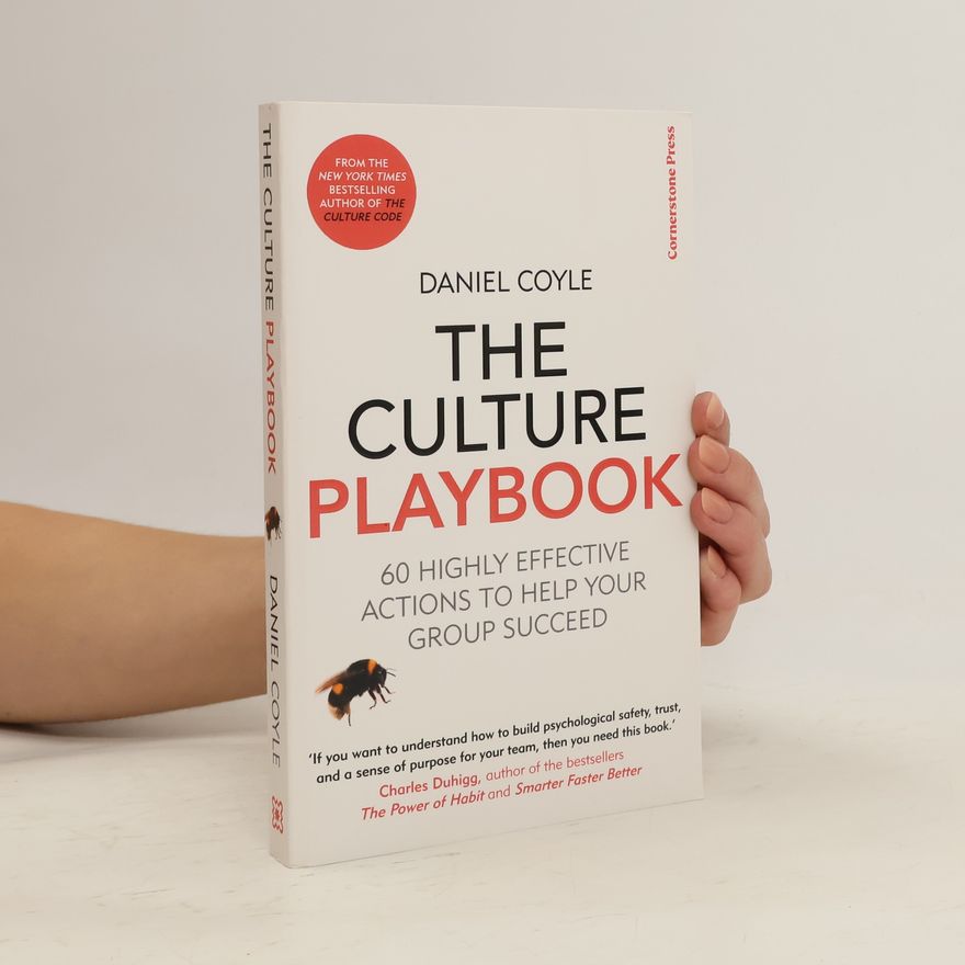 Daniel Coyle The Culture Playbook
