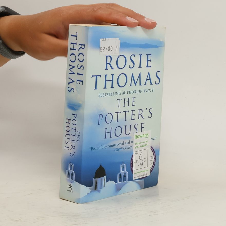 Rosie Thomas The Potter's House
