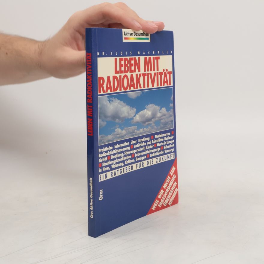 Autores varios Leben mit Radioaktivität