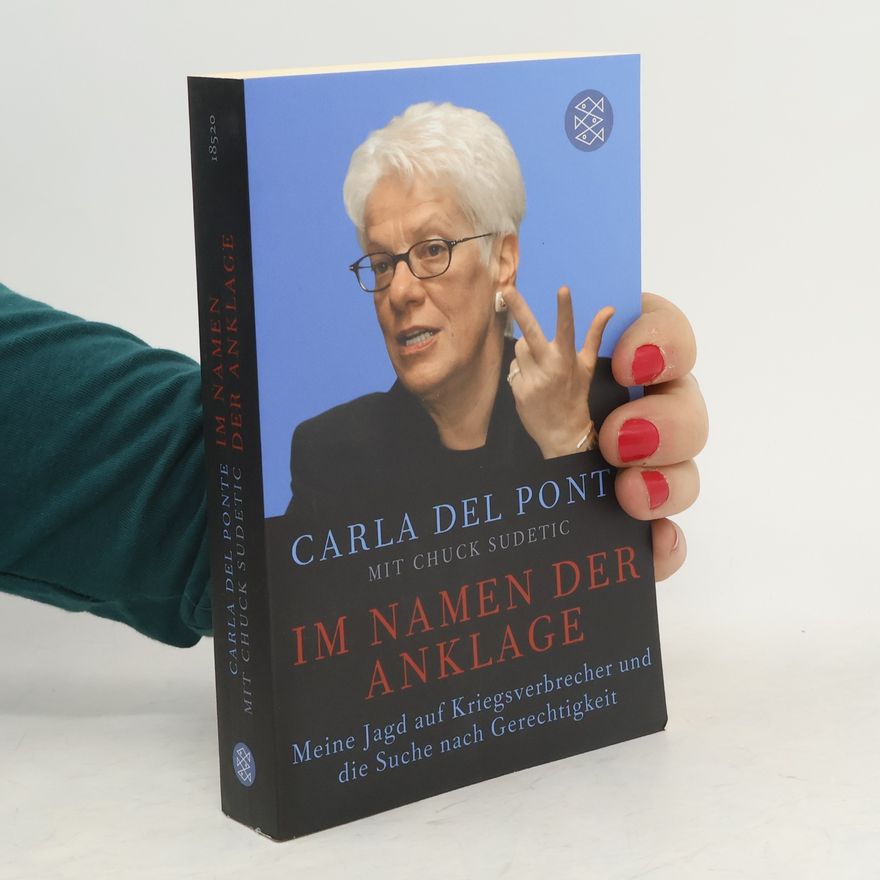 Carla Del Ponte Im Namen der Anklage