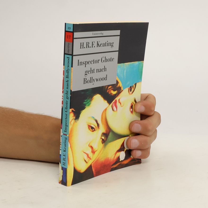 H. R. F. Keating Inspector Ghote geht nach Bollywood