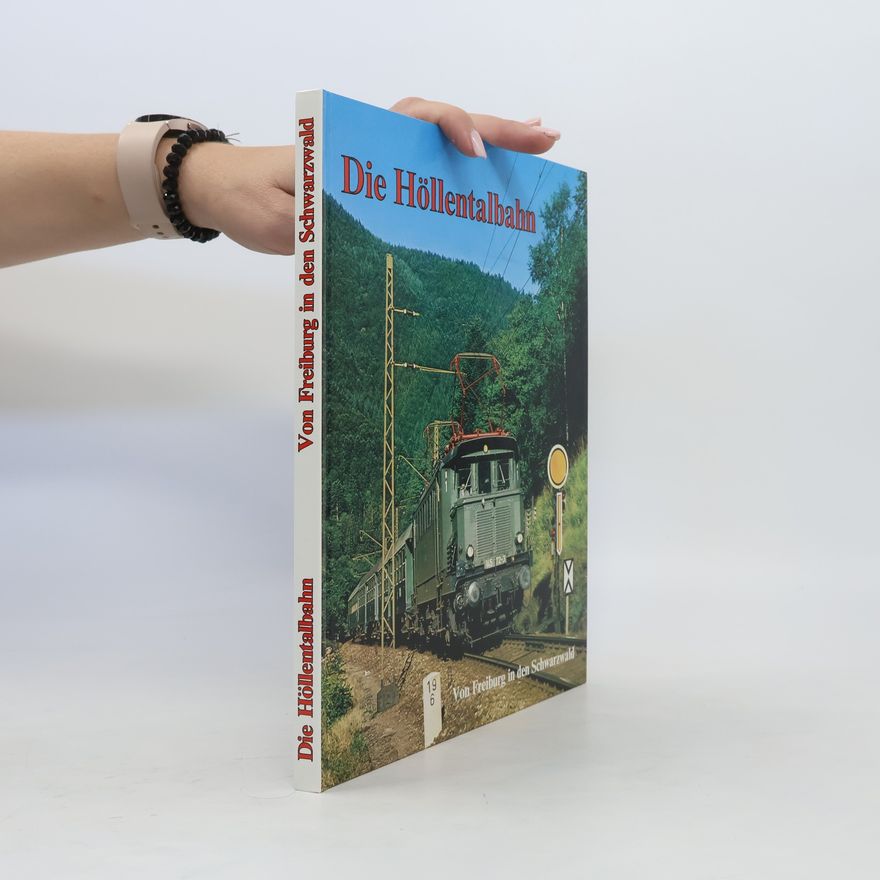 Various authors Die Höllentalbahn