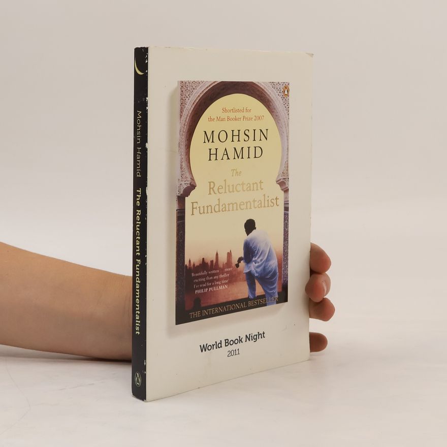 Mohsin Hamid The Reluctant Fundamentalist