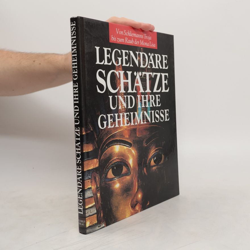 Michael Groushko Legendäre Schätze und ihre Geheimnisse