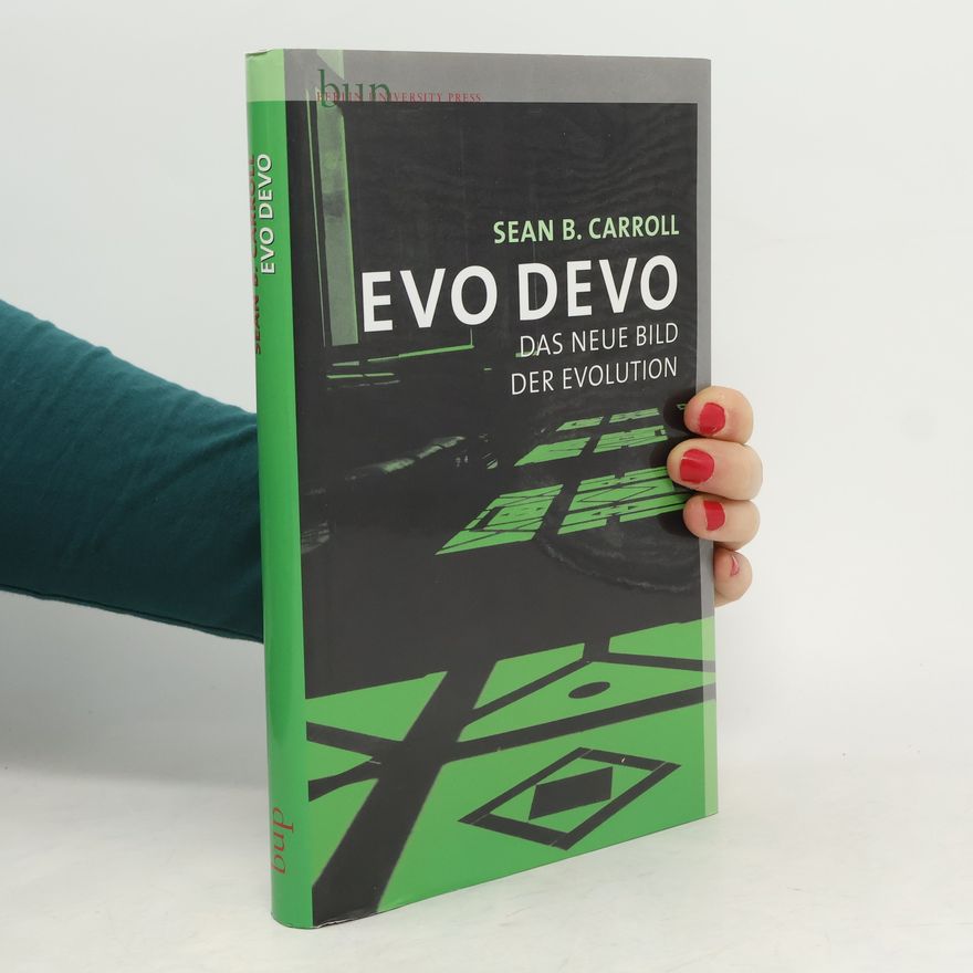Sean B. Carroll Evo Devo