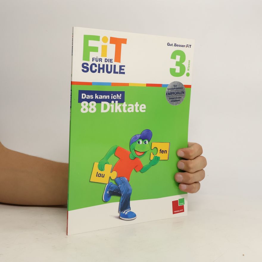 Andrea Essers Fit für die Schule: Das kann ich! 88 Diktate. 3. Klasse