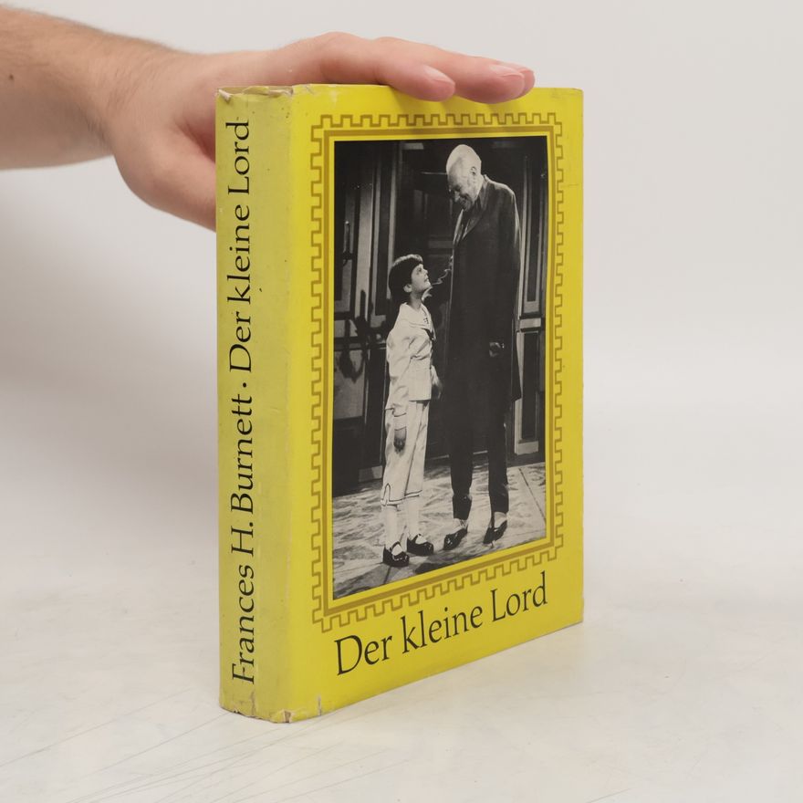 Frances Hodgson Burnett Der kleine Lord