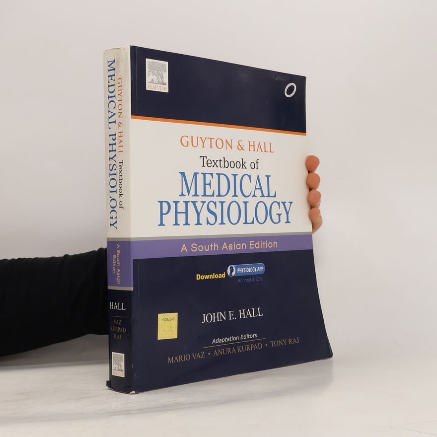 Kolektiv autorů Guyton and Hall Textbook of Medical Physiology