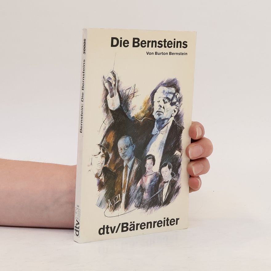 Burton Bernstein Die Bernsteins