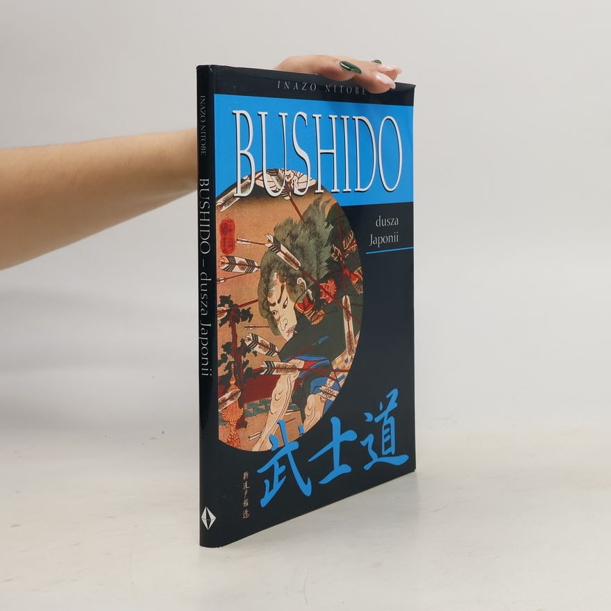 Inazo Nitobe Bushido dusza Japonii