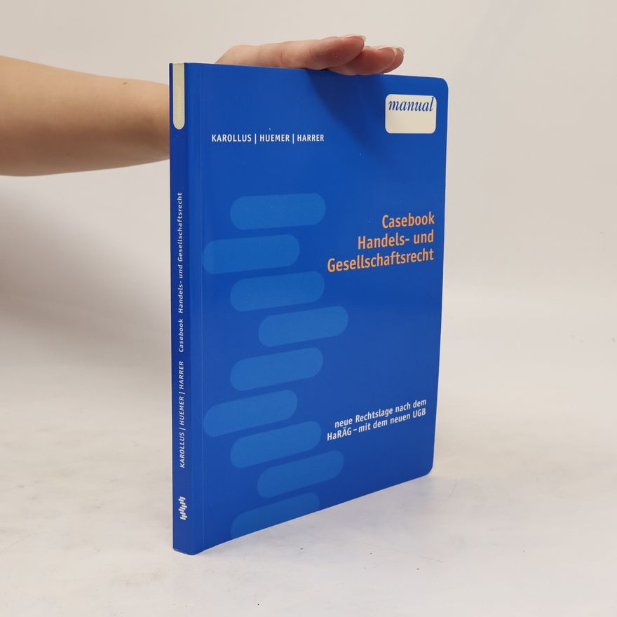 Martin Karollus Casebook Handels- und Gesellschaftsrecht
