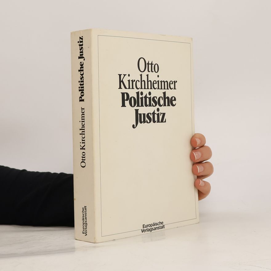 Otto Kirchheimer Politische Justiz