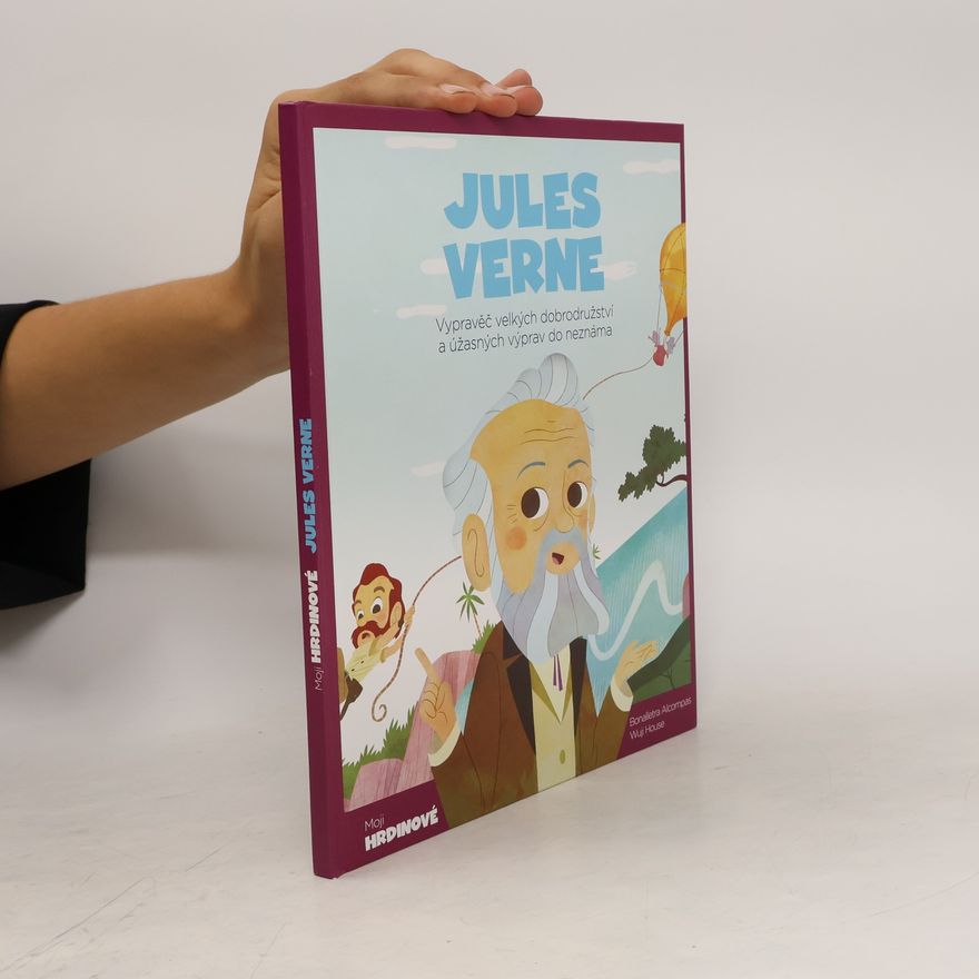 Bonalletra Alcompas Moji hrdinové. Jules Verne