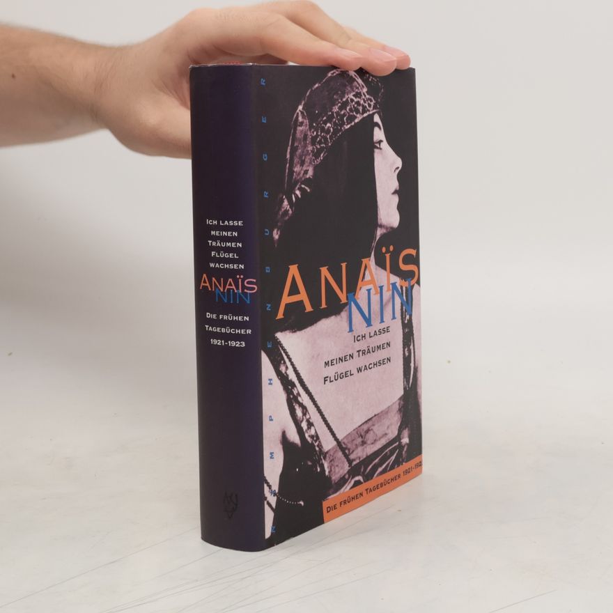 Anaïs Nin Ich lasse meinen Träumen Flügel wachsen