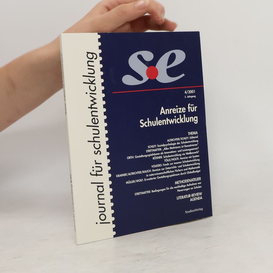 Heinz Günter Holtappels Thema: Anreize für Schulentwicklung