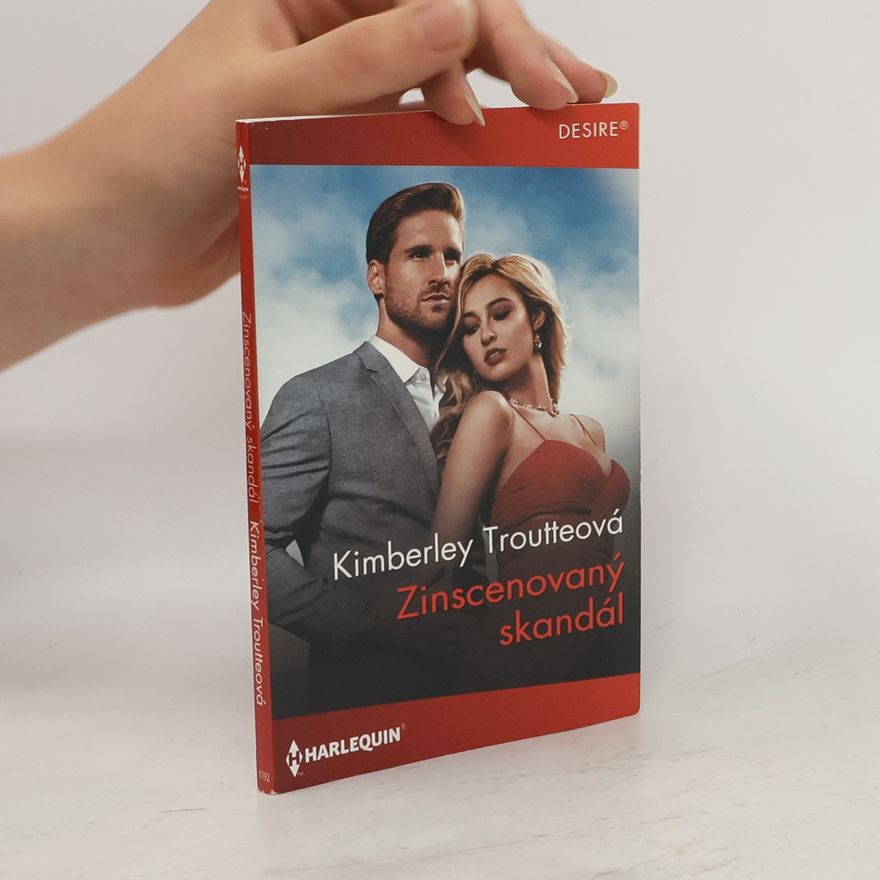 Kimberley Troutte Zinscenovaný skandál