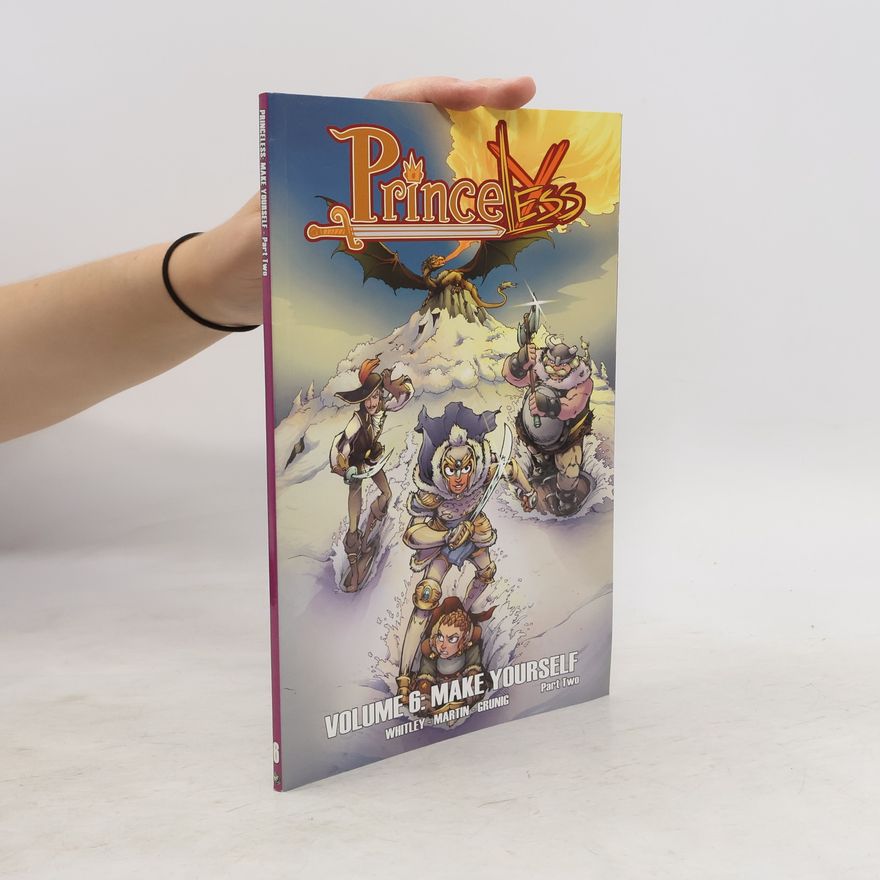 Jeremy Whitley Princeless Volume 6