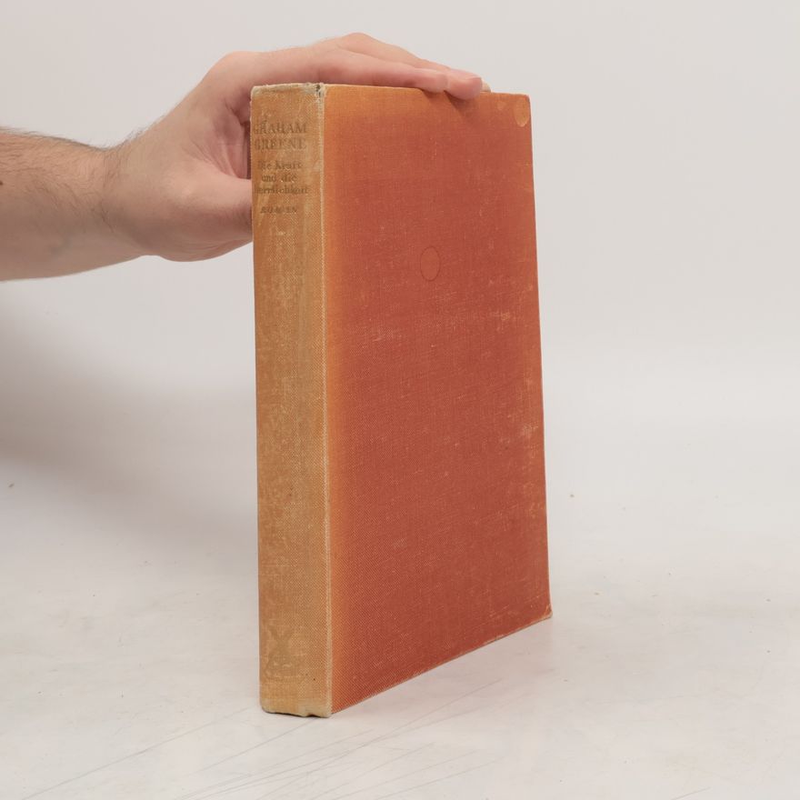Graham Greene Die Kraft und die Herrlichkeit