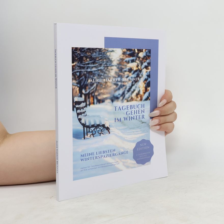 Alice Harrer Brunner Tagebuch gehen im winter