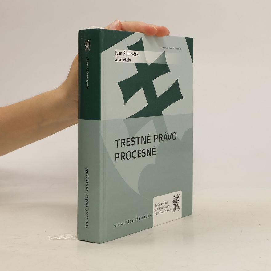 Ivan Šimovček Trestné právo procesné