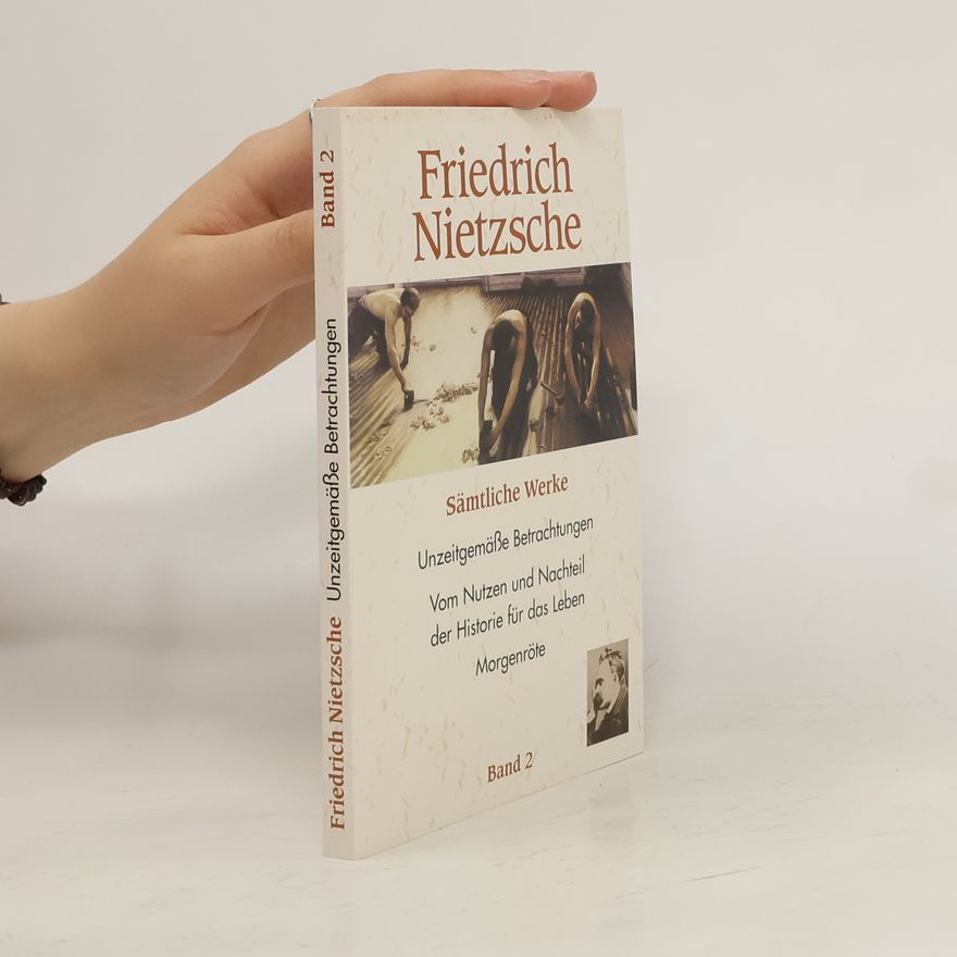 Friedrich Nietzsche Sämtliche Werke. Band 2