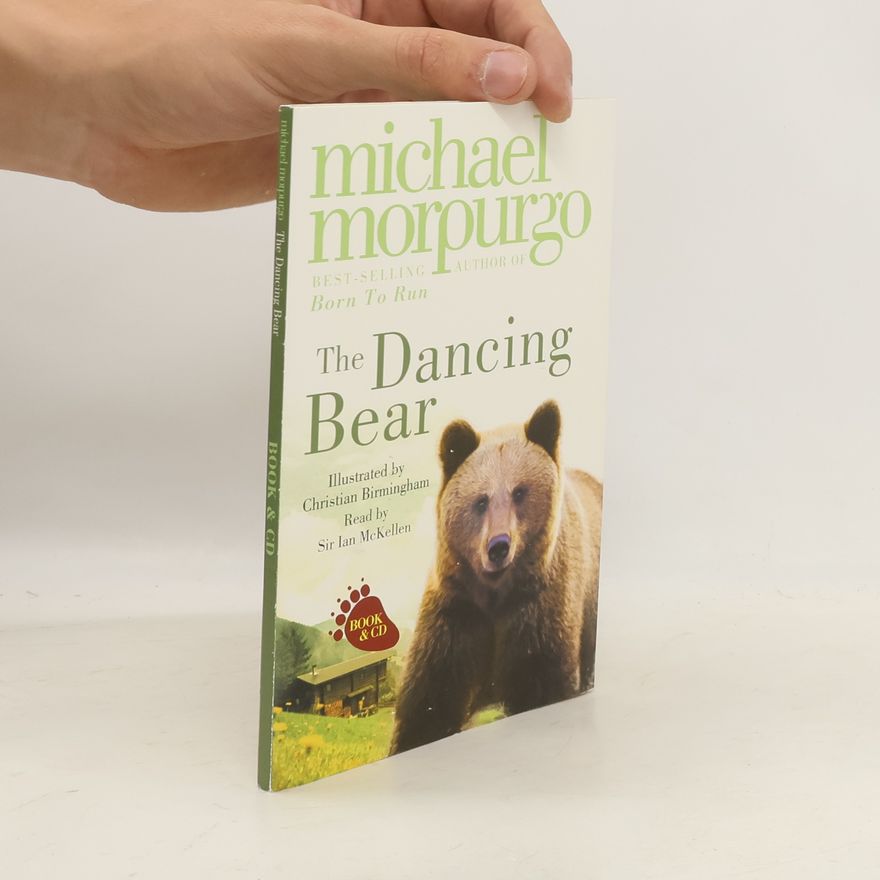 Michael Morpurgo The Dancing Bear