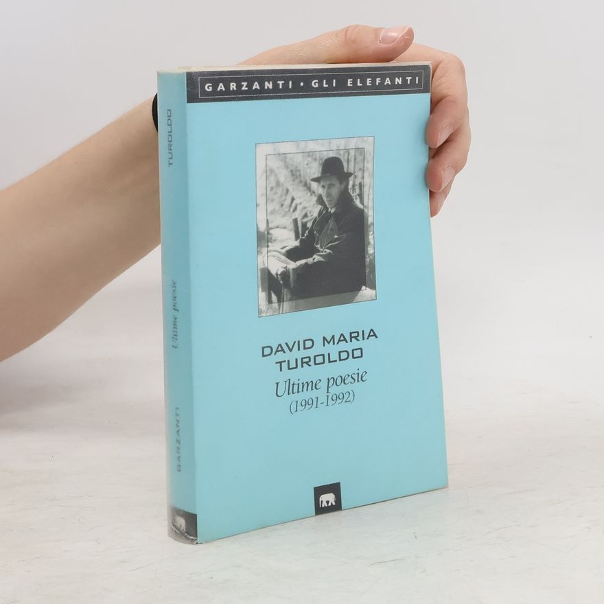 David Maria Turoldo Ultime poesie