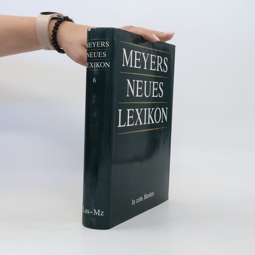 Autorenkollektiv Meyers neues Lexikon 6 Las-Mz