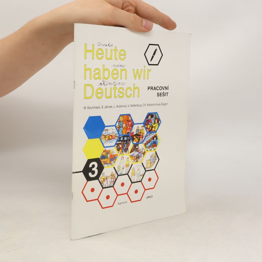 Kolektív autorov Heute haben wir Deutsch (Dneska máme němčinu: 3. díl)