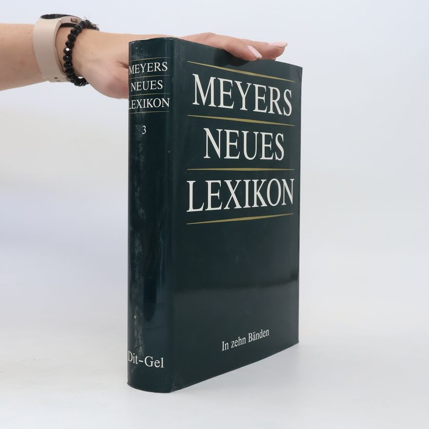 Various authors Meyers neues Lexikon 3. Dit-Gel