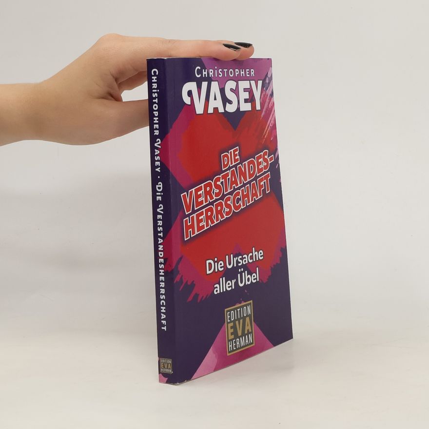 Christopher Vasey Die verstandesherrchaft