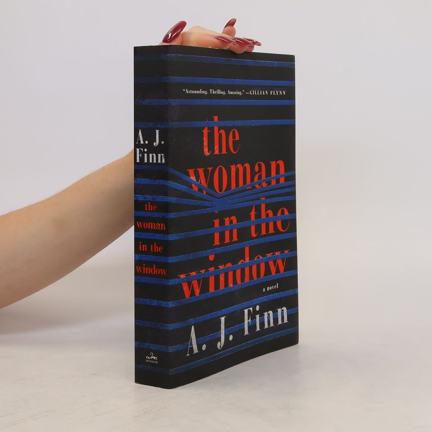 A. J. Finn The Woman in the Window
