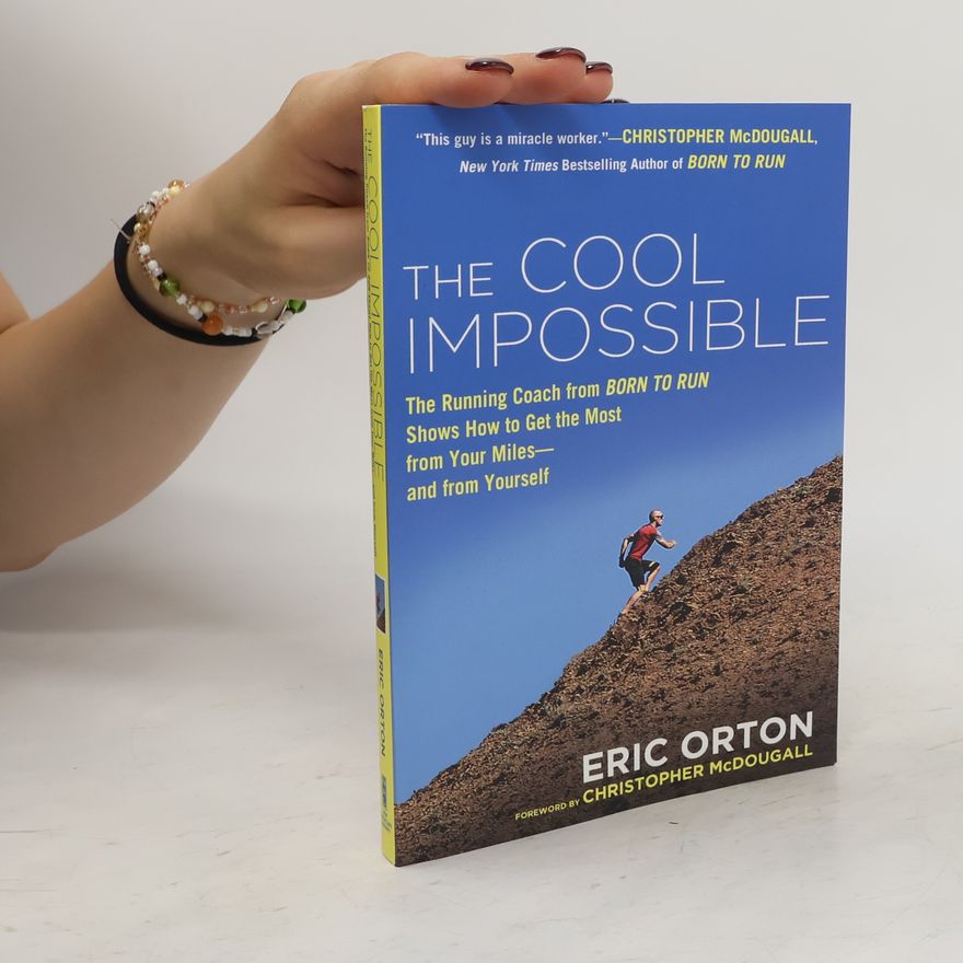 Eric Orton The Cool Impossible