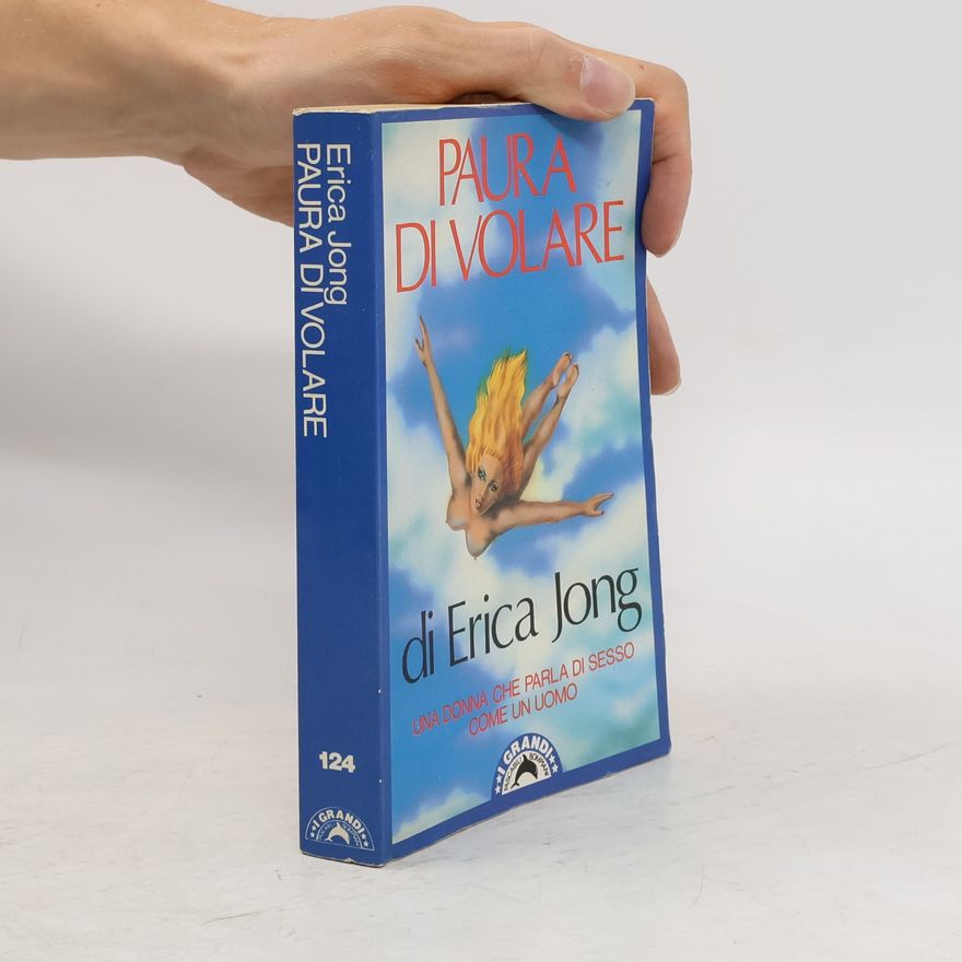 Erica Jong Paura di volare