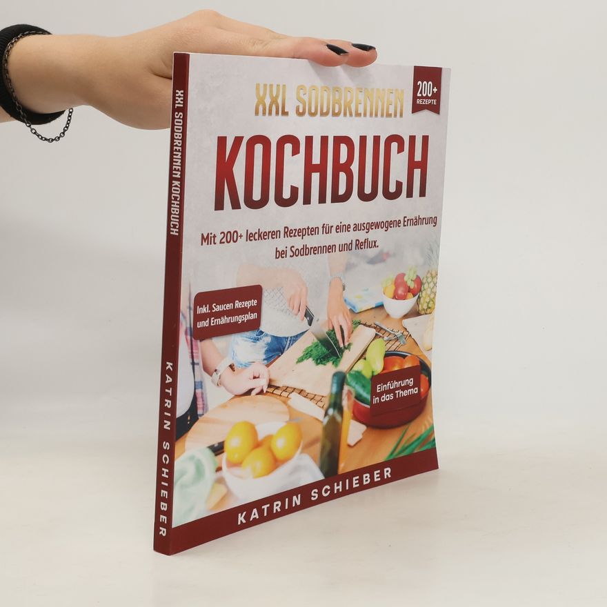 Katrin Schieber XXL Sodbrennen Kochbuch