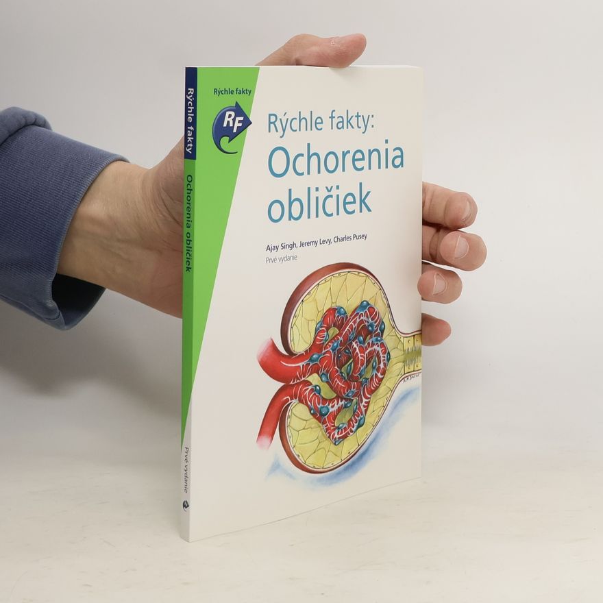 Ajay K. Singh Rýchle fakty: Ochorenia obličiek