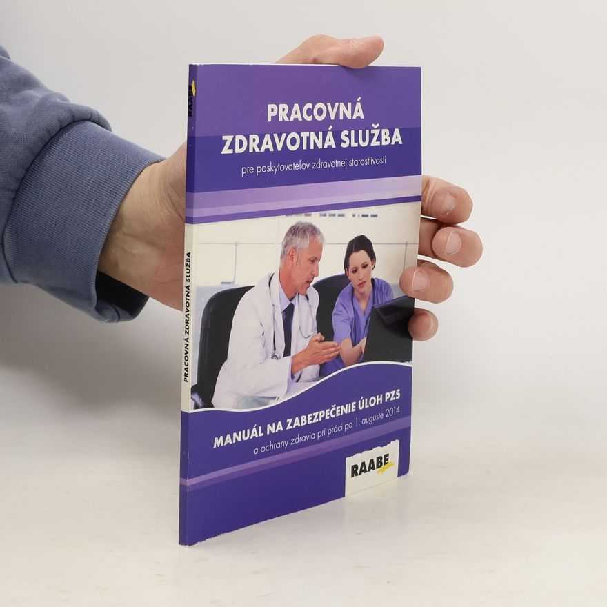 Jana Nedeliaková Pracovná zdravotná služba