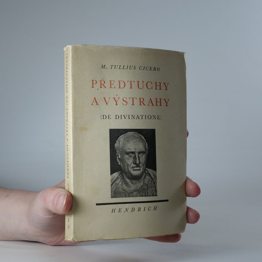 Marcus Tullius Cicero Předtuchy a výstrahy