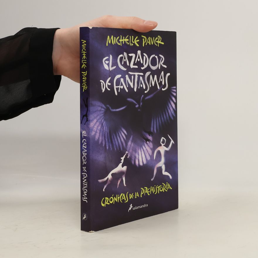 Michelle Paver Cazador de fantasmas/ Ghost Hunter