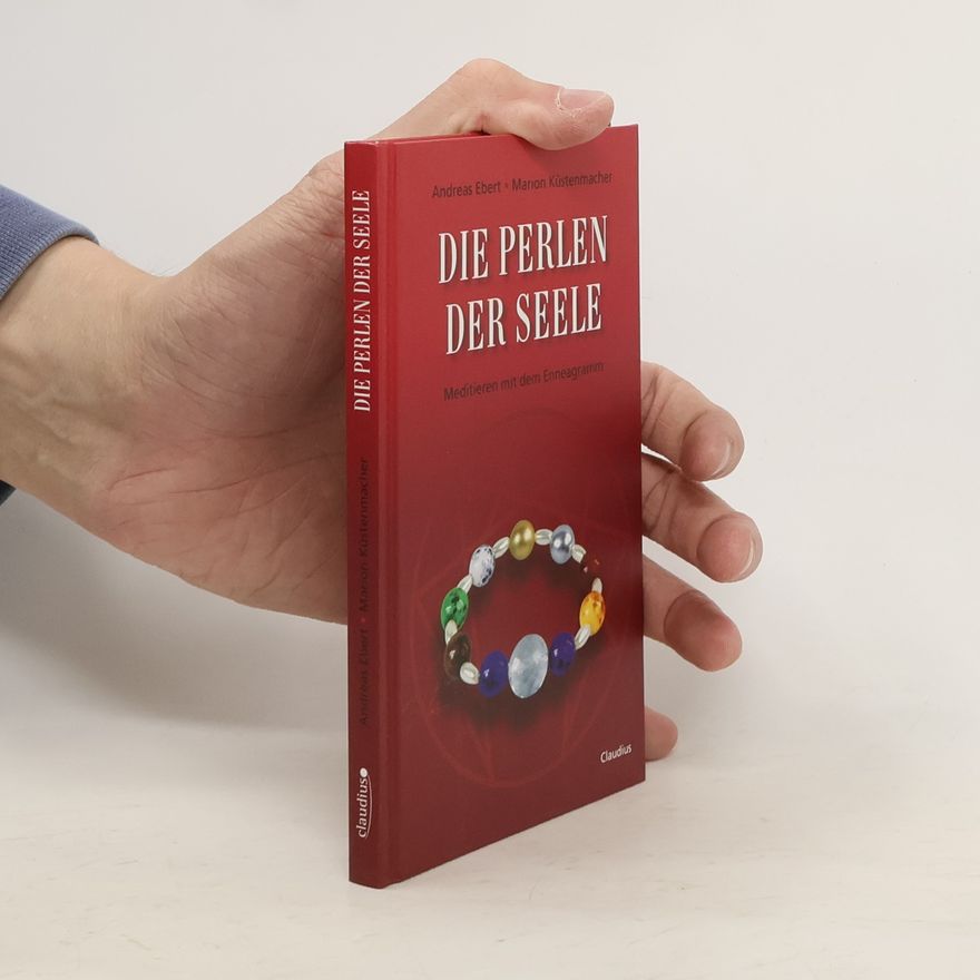 Andreas D. Ebert Die Perlen der Seele