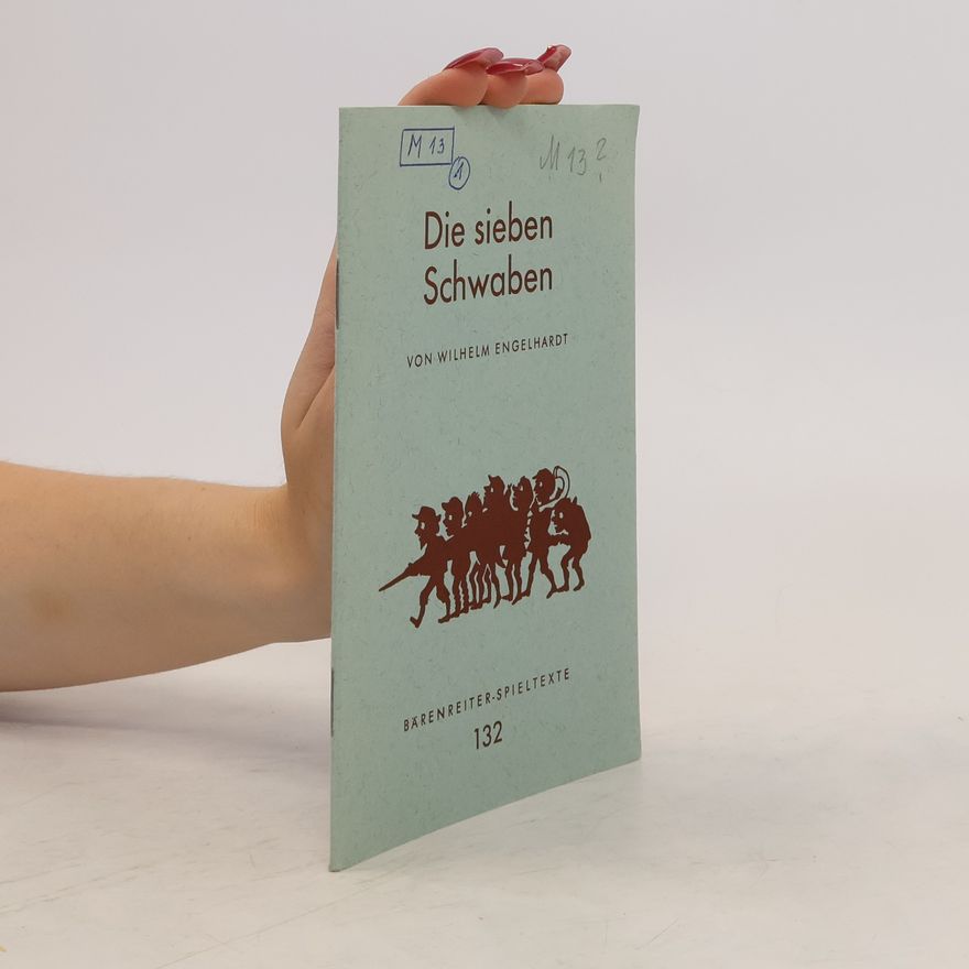Wilhelm Engelhardt Die sieben Schwaben