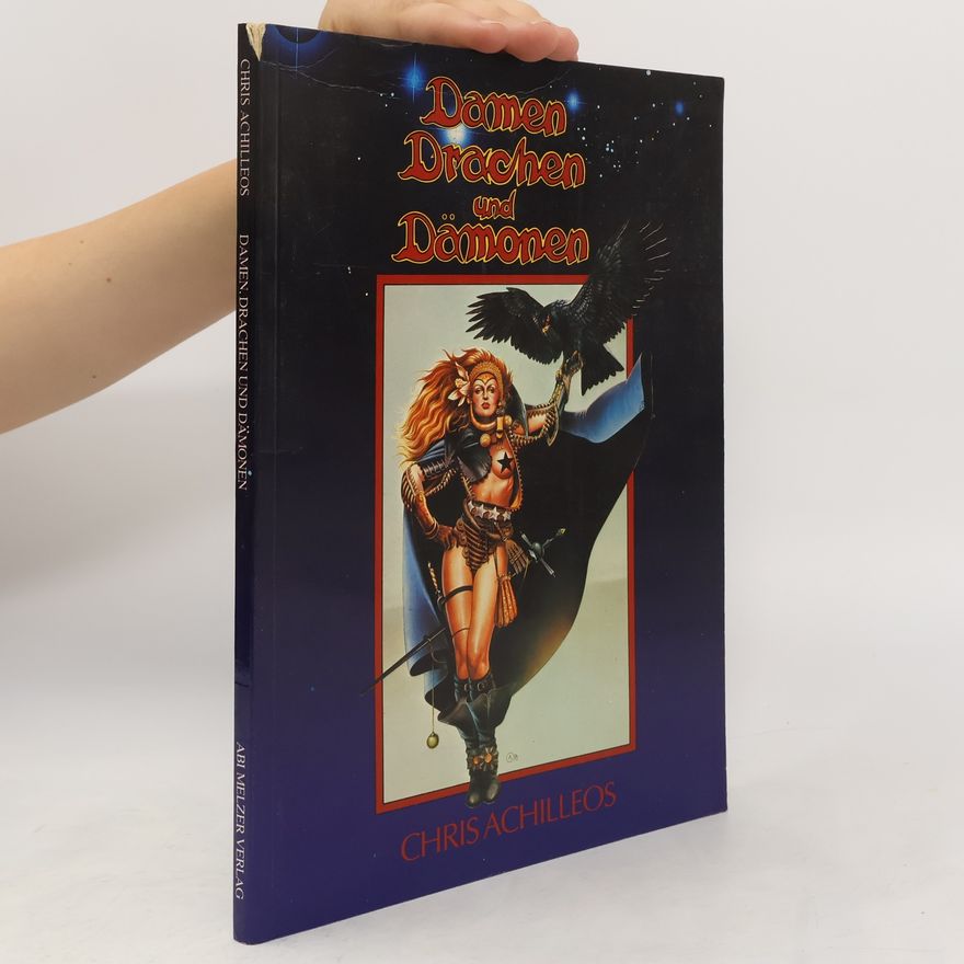 Chris Achilleos Damen, Drachen und Dämonen